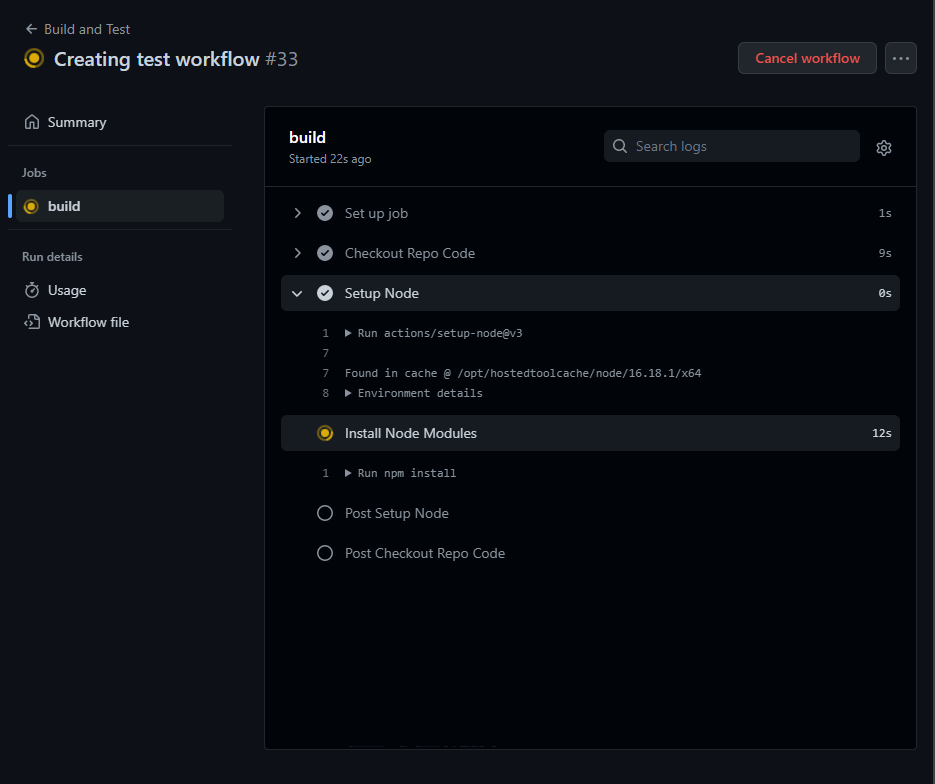Workflow status showing the different steps where Checkout Repo Code and Setup Node are completed, Install Node Modules is currently in progress and Post Setup Node and Post Checkout Repo Code is still not started yet